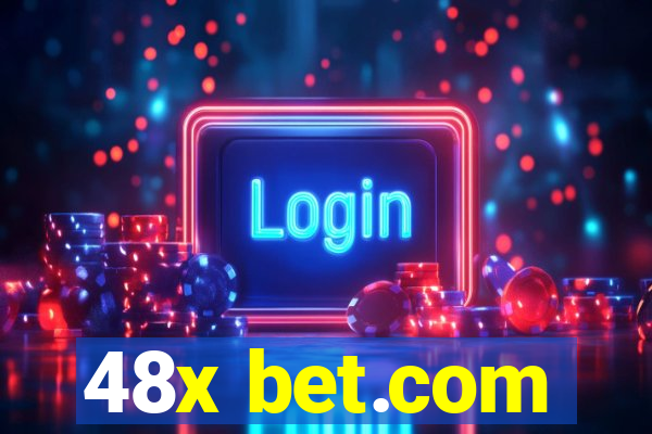 48x bet.com